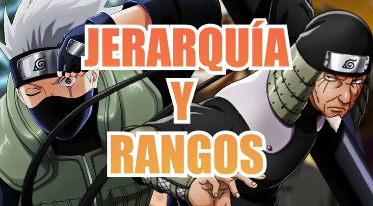 Imagen de Naruto: la jerarquía ninja y todos los rangos