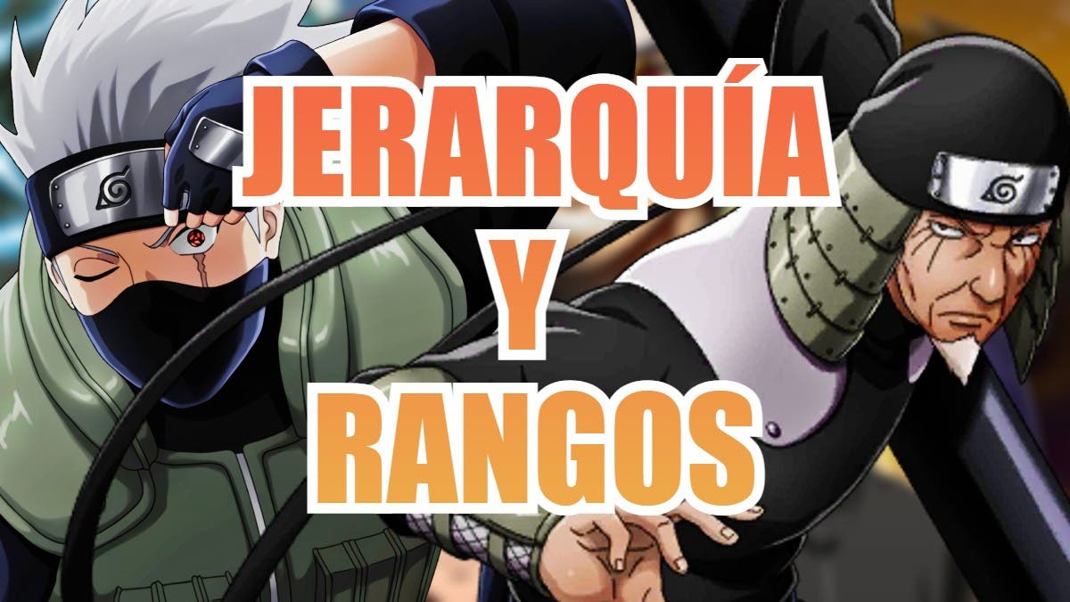 naruto jerarquia y rangos