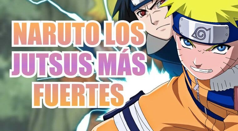 Imagen de Naruto: Estos son los jutsus más fuertes del anime