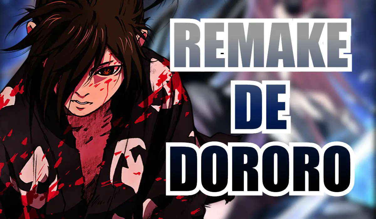REMAKE DE DORORO