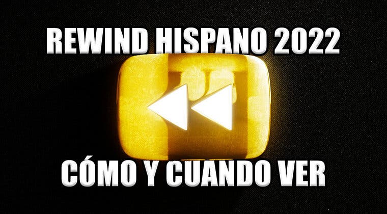 Imagen de Rewind Hispano 2022: Dónde y cuándo ver el esperado resumen del año en internet