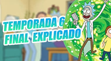 Imagen de Explicamos el final de la temporada 6 de Rick y Morty