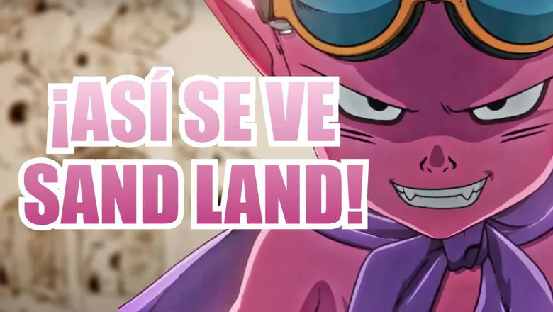 sand land asi se ve el anime