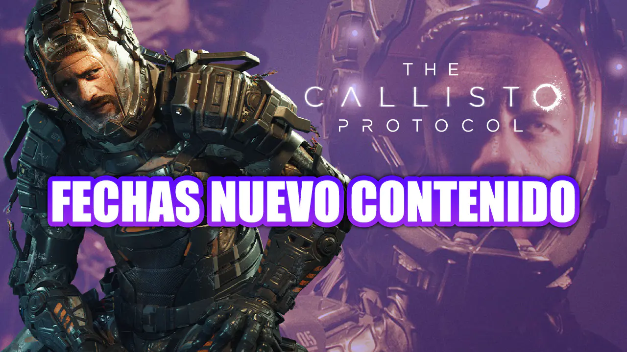 Fechas importantes para The Callisto Protocol