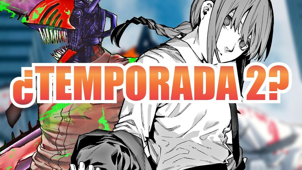 TEMPROADA 2 CHAINSAW MAN ANIME
