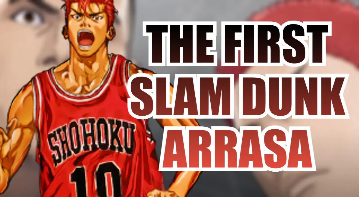 THE FIRST SLAM DUNK ARRASA