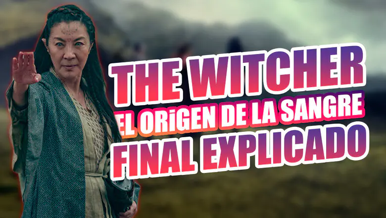 The Witcher El orígen de la sangre Final Explicado