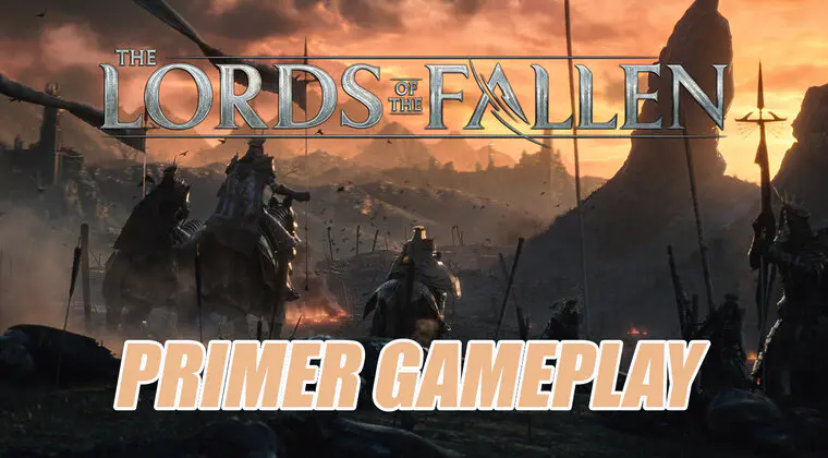 Imagen de The Lords of the Fallen ya cuenta con su primer gameplay y apuesta por su lanzamiento en 2023