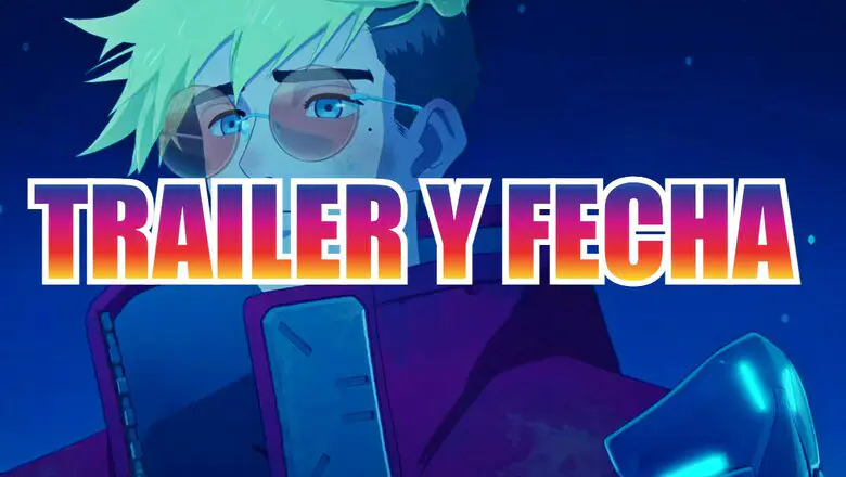TRAILER Y FECHA VASH