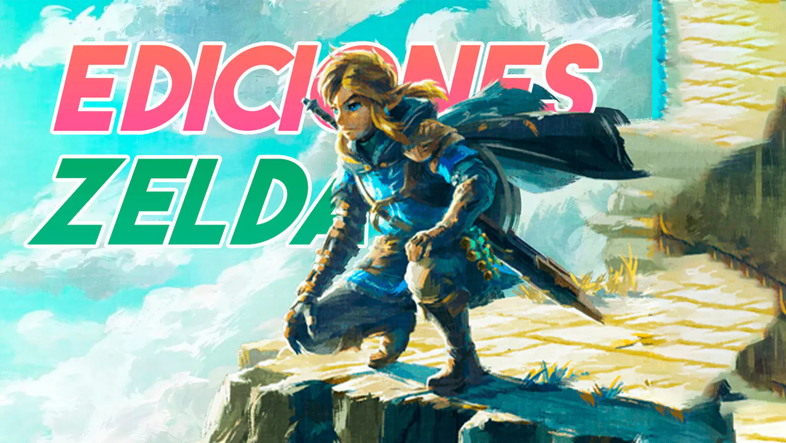 Ediciones de Zelda Tears