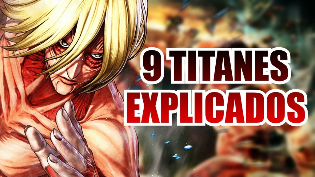 9 titanes explicados