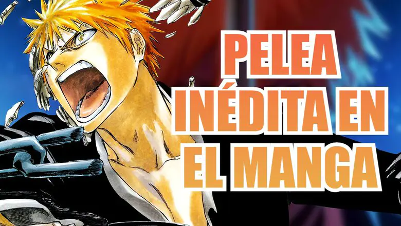 bleach tybw pelea anime manga