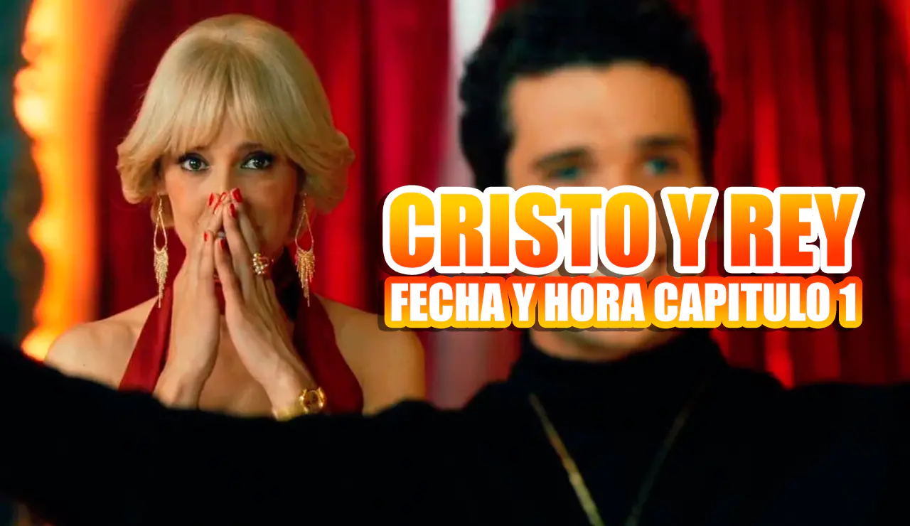 cristo y rey capitulo 1
