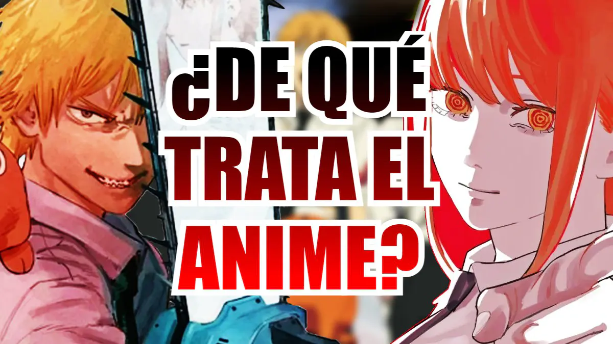 de que trata chainsaw man