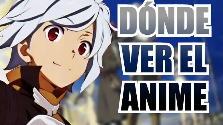 donde ver danmachi