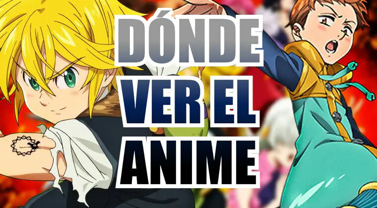 Imagen de Nanatsu no Taizai: Dónde ver el anime al completo