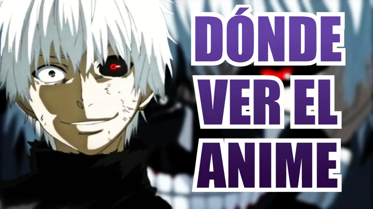 donde ver tokyo ghoul