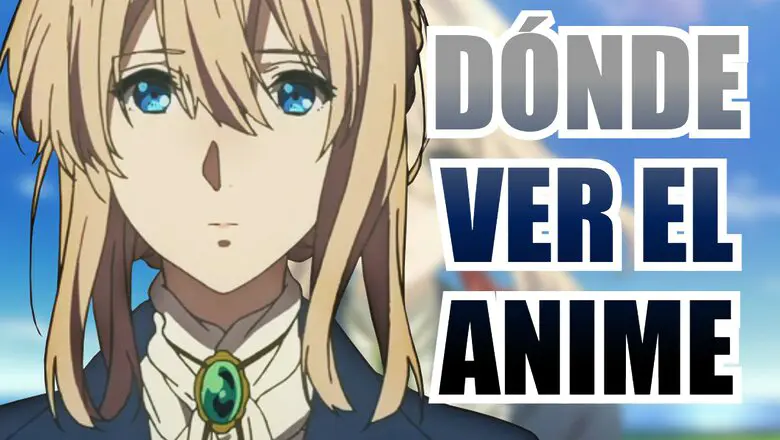 donde ver violet evergarden
