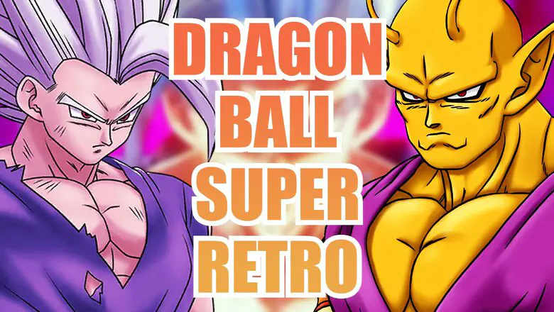 dragon ball super retro fomas