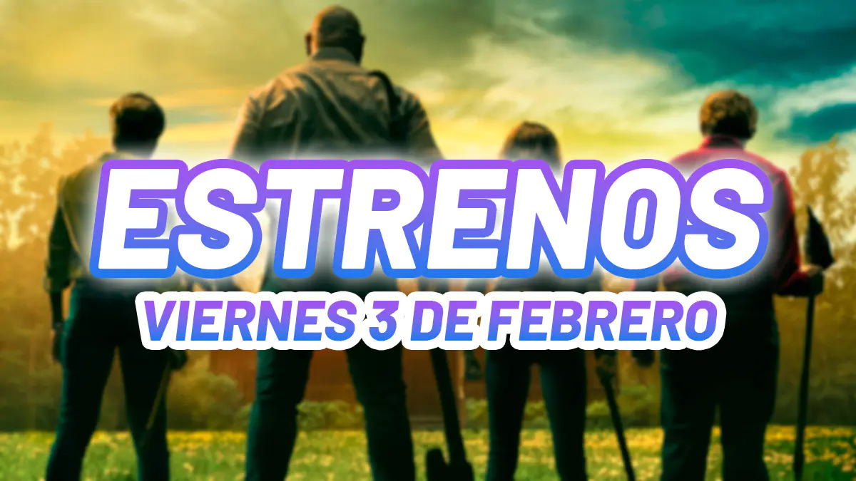 Los estrenos de cine de la semana del 30 de enero al 3 de febrero
