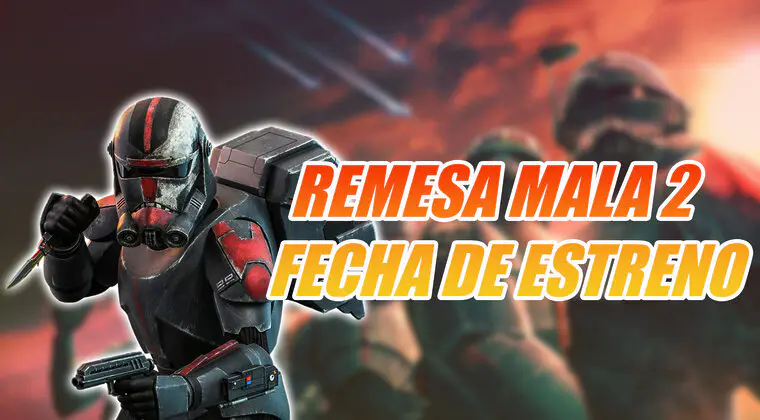 Imagen de Fecha y hora de estreno de la temporada 2 de Star Wars: La Remesa Mala en Disney Plus