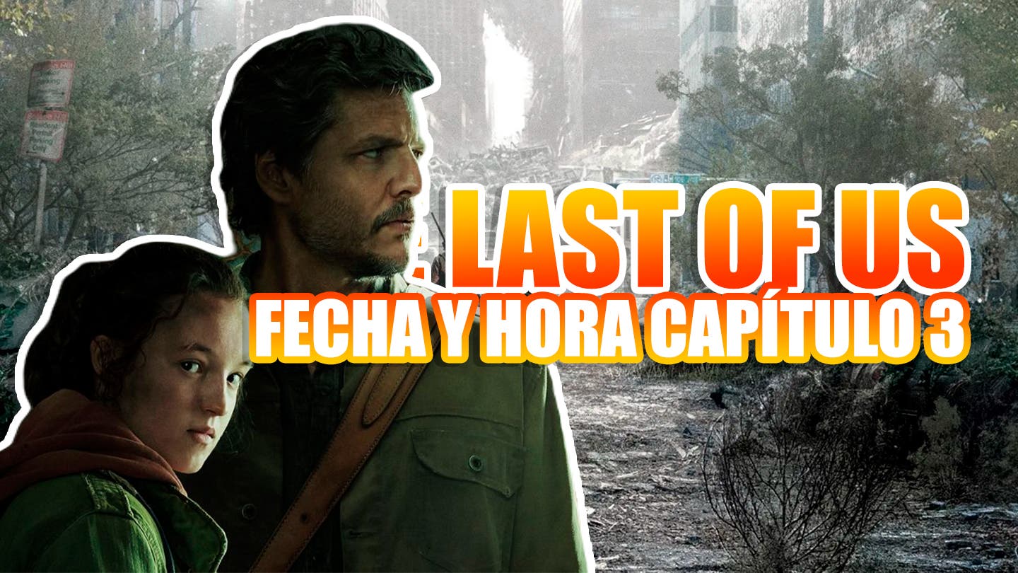 Que horas lança o terceiro episódio de The Last of Us? Veja detalhes -  Zoeira - Diário do Nordeste