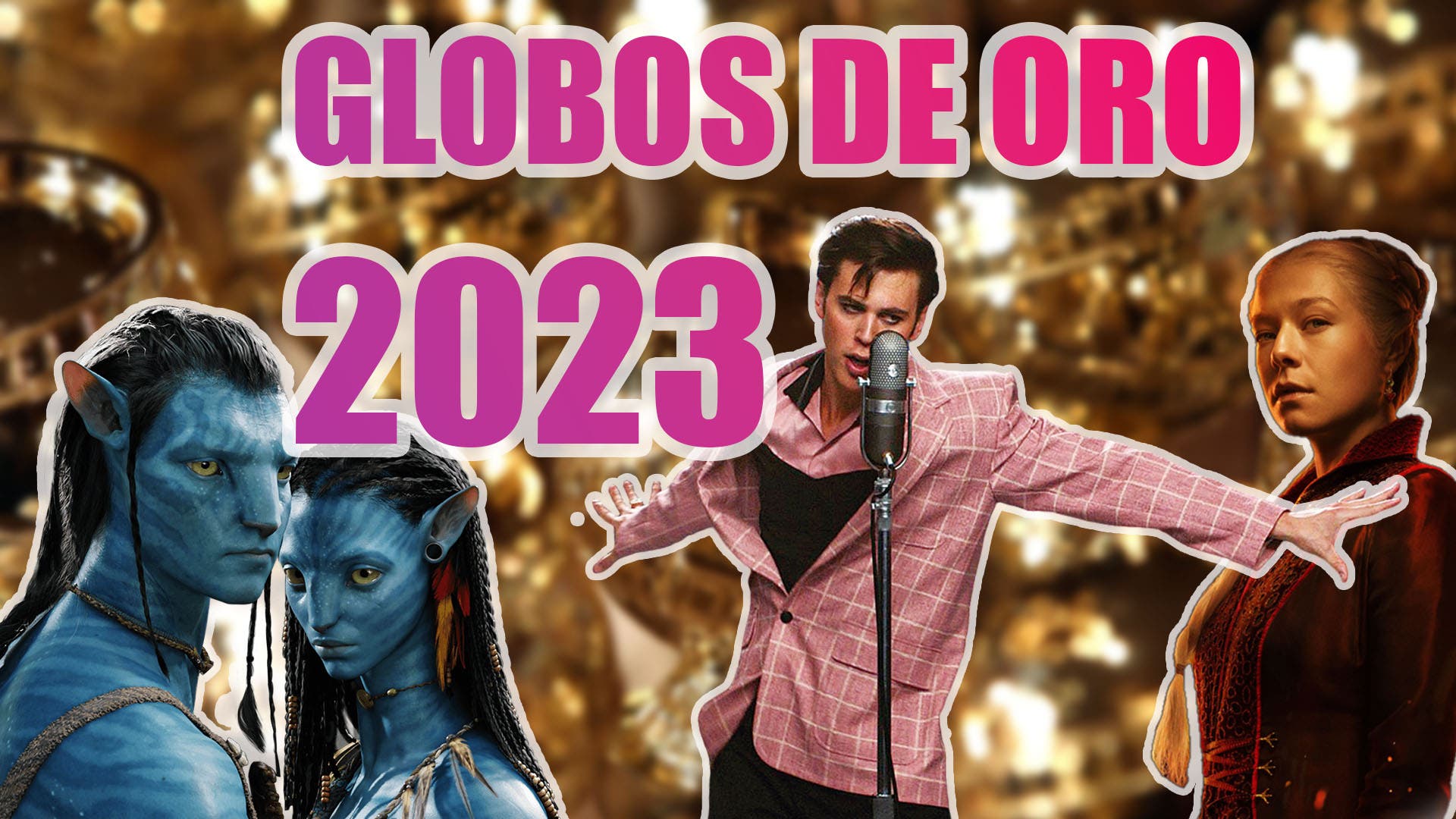 Todo Lo Que Necesitas Saber Sobre Los Globos De Oro 2023