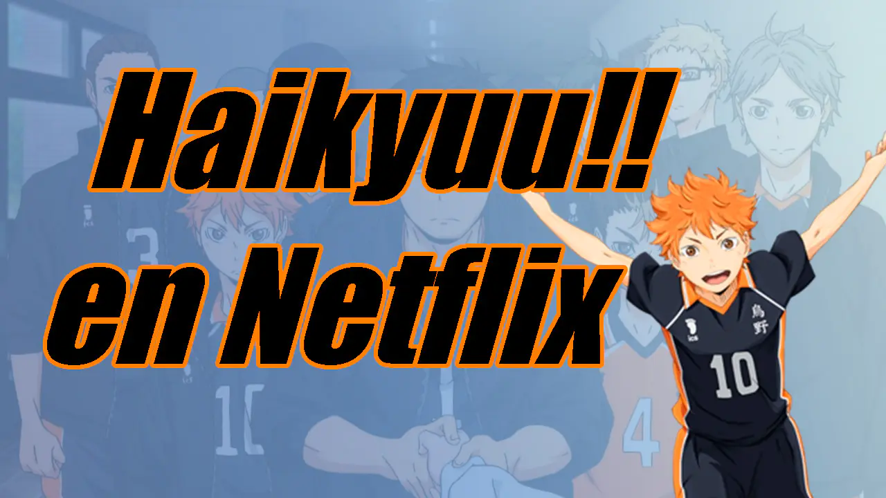 Haikyuu en Netflix España