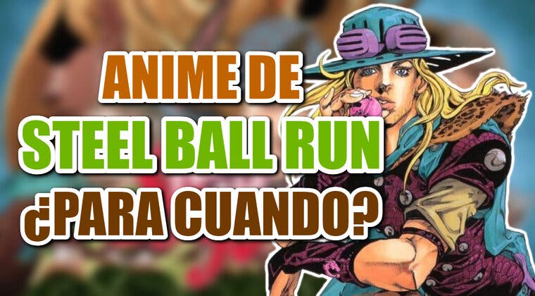 Imagen de JoJo's Bizarre Adventure y su Parte 7: ¿Cuándo podría anunciarse el anime de Steel Ball Run?
