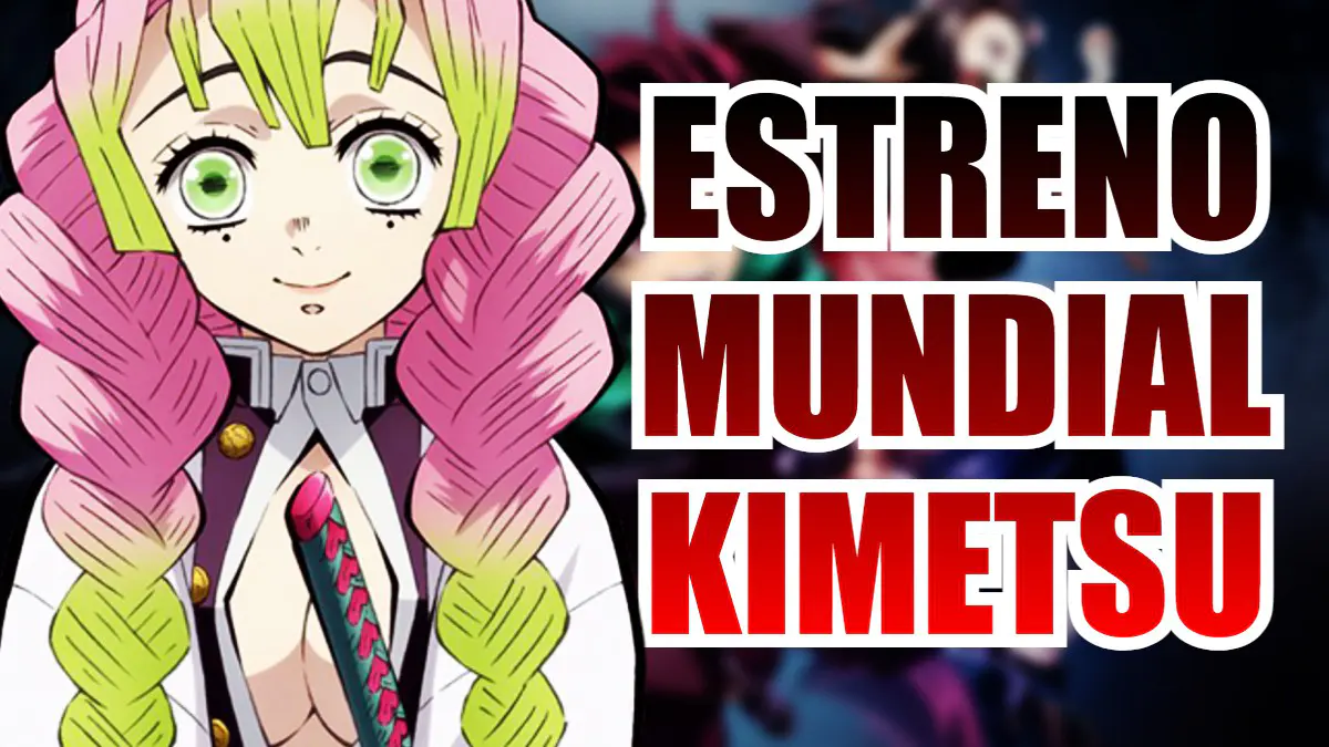 kimetsu estreno mundial