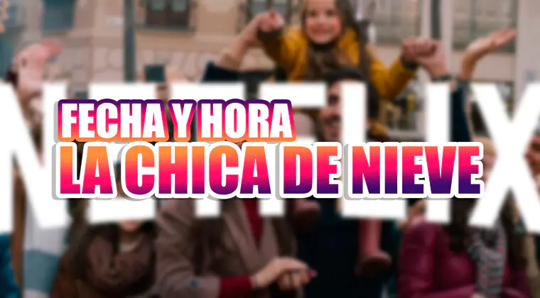 Imagen de Fecha y hora de estreno de La chica de nieve en Netflix