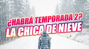 Imagen de Temporada 2 de La chica de nieve: ¿Cancelada o renovada?