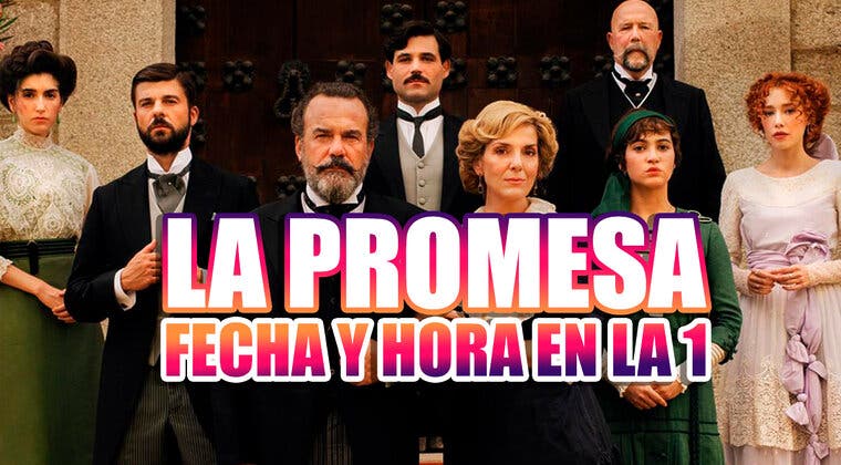 Imagen de La Promesa: fecha y hora de emisión de la nueva serie diaria de La 1