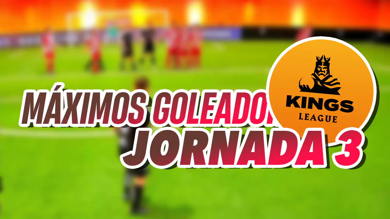 máximos goleadores kings league