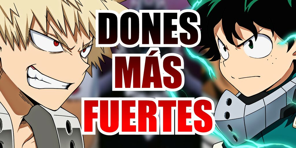 my hero academia dones mas fuertes