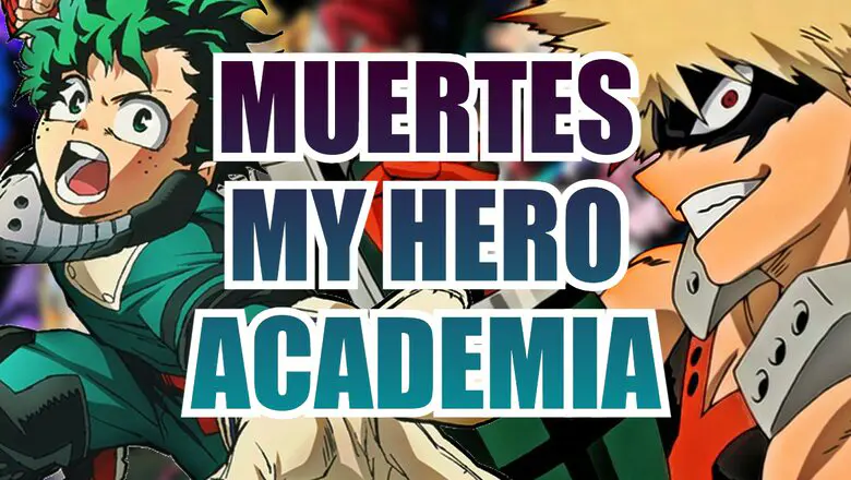 my hero academia muertes