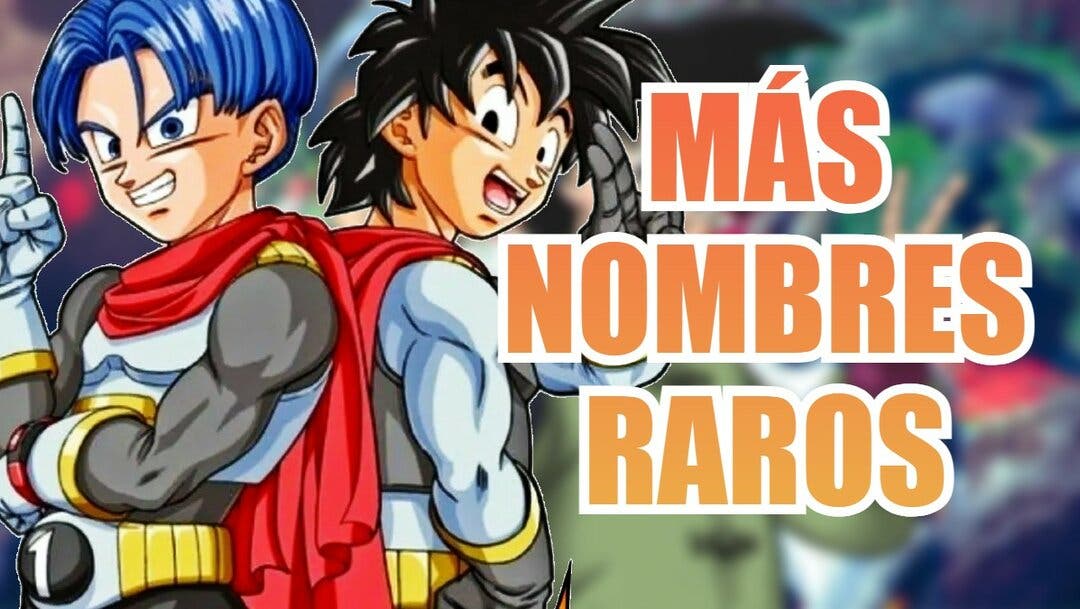 Dragon Ball Super sigue la tradición de los nombres absurdos; así se llaman  los nuevos personajes del manga