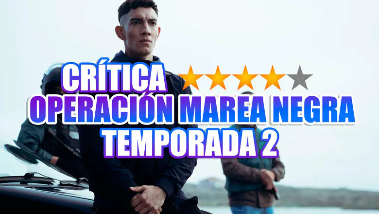 operacion marea negra t2