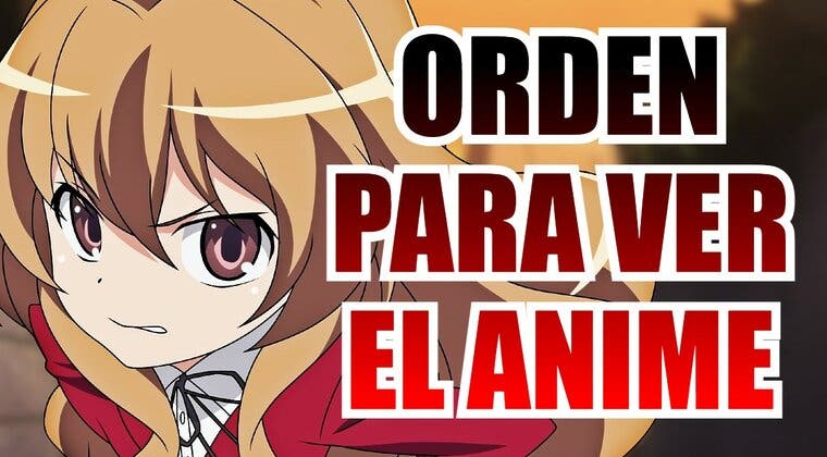 Imagen de Toradora!: Orden para ver todo el anime