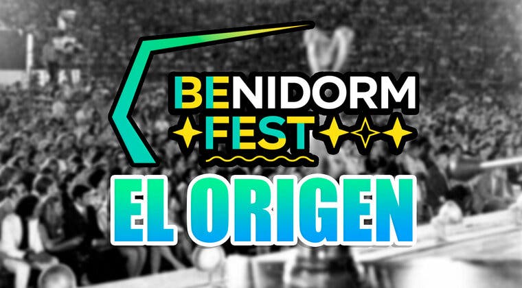 Imagen de ¿Cuál es el verdadero origen del Benidorm Fest?