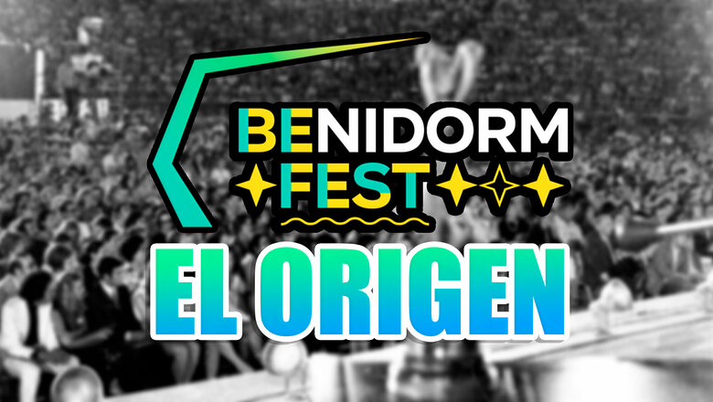 origen benidorm fest 2023