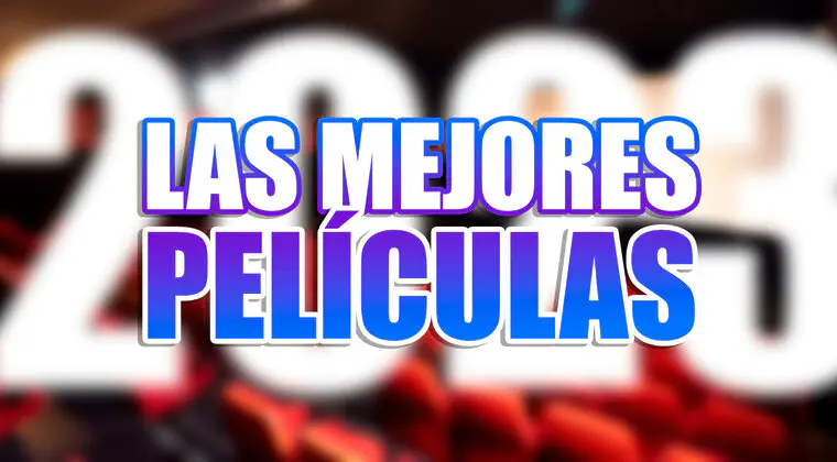 Imagen de Top 69 mejores películas en cines de 2023 [Diciembre]