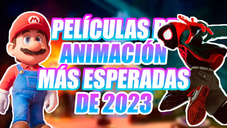 Películas Animacion 2023