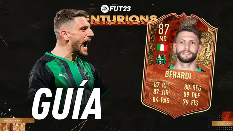 FIFA 23 Ultimate Team Guía Berardi Centurions