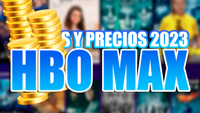 precio hbo max 2023