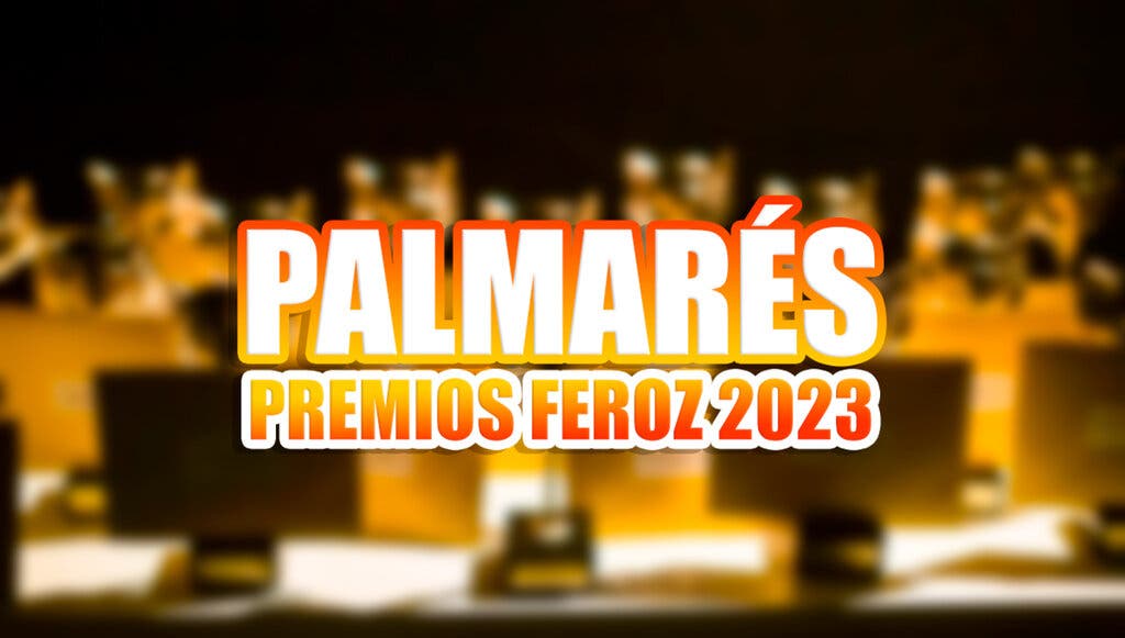 premios feroz 2023 peliculas series