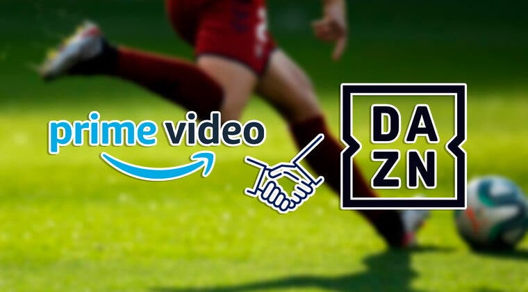 Imagen de ¡Prime Video y DAZN se alían! Así es el acuerdo entre ambas plataformas para ver fútbol en 2023