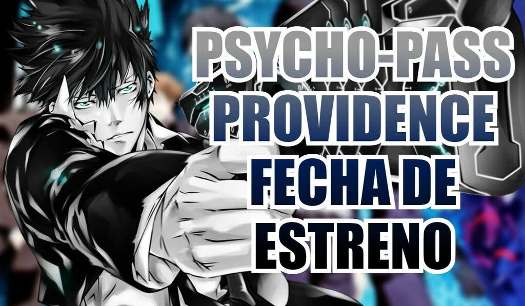 psycho pass providence fecha