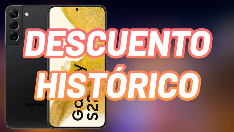 Descuento histórico S22
