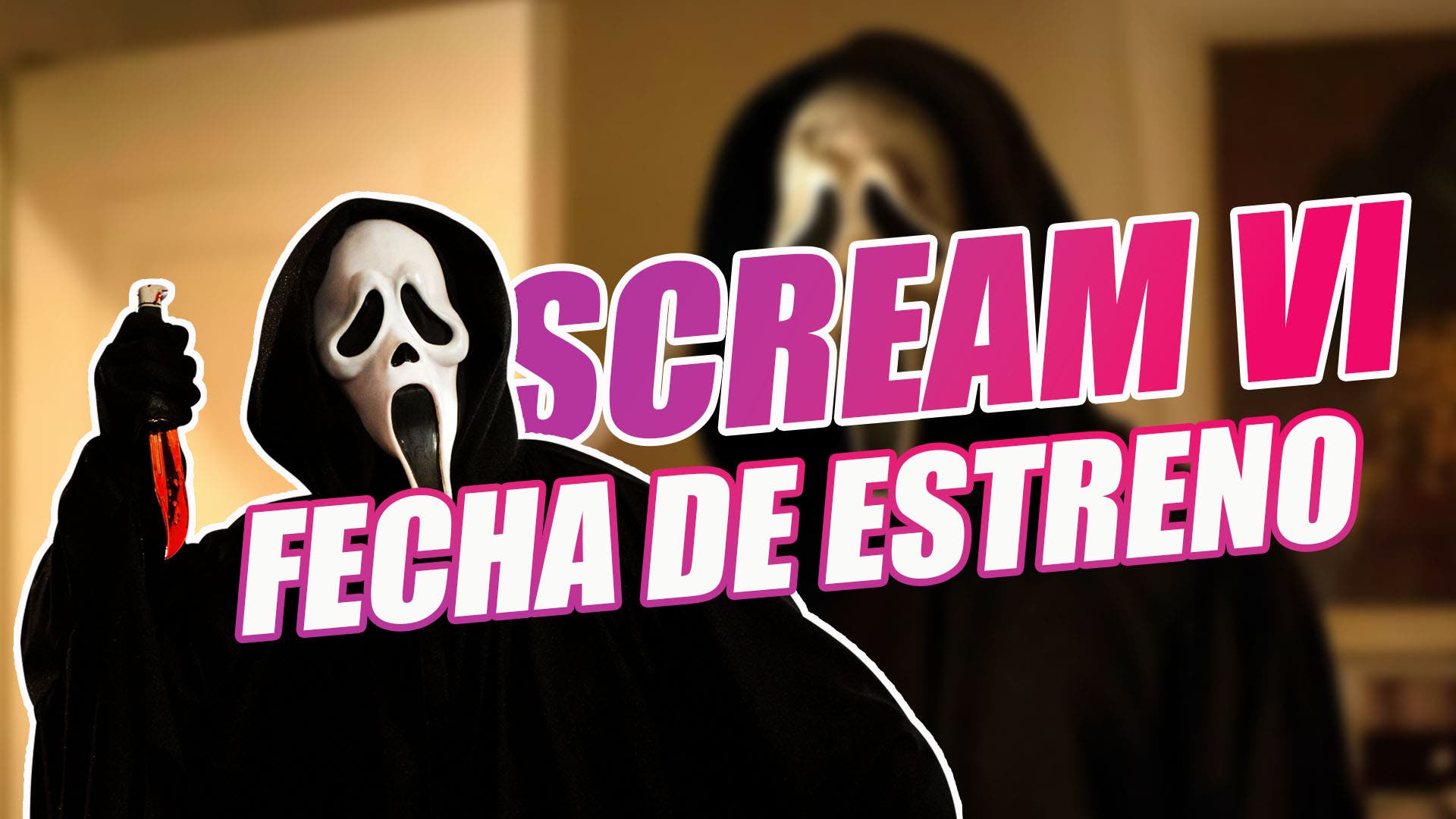 Scream 6': fecha de estreno, tráiler, reparto, sinopsis